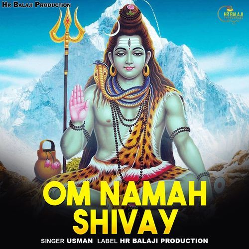 Om Namah Shivay Usman MP3 Download